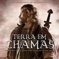 Cover Art for 9789897732065, Terra em Chamas by Bernard Cornwell