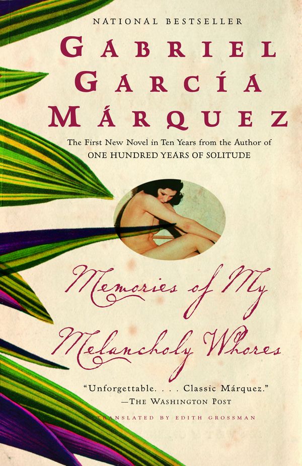 Cover Art for 9781400095940, Memories of My Melancholy Whores by Gabriel Garcia Marquez