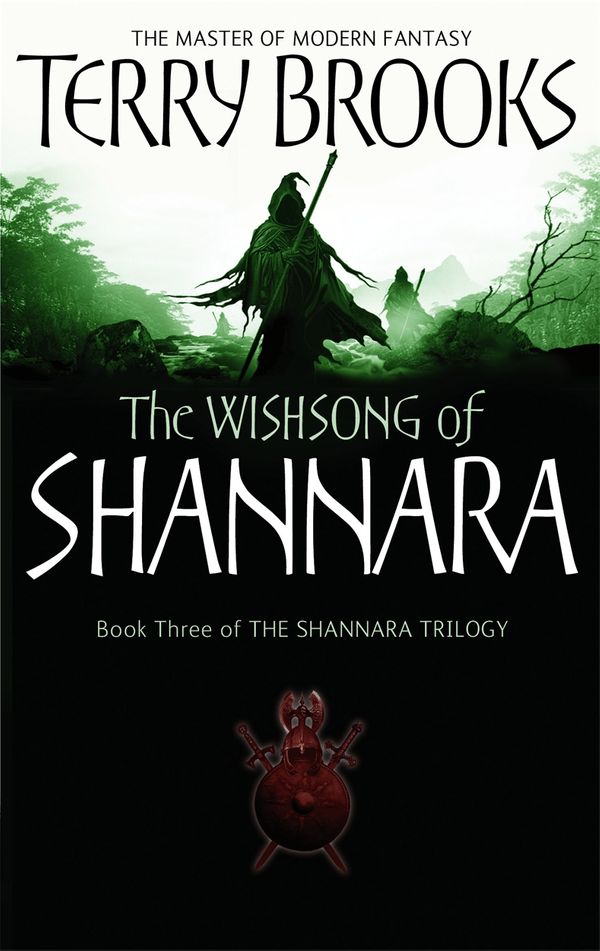 Cover Art for 9781405515689, The Wishsong Of Shannara: The original Shannara Trilogy by Terry Brooks