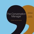 Cover Art for 9789020989465, The Conversation Manager by Steven Van Belleghem