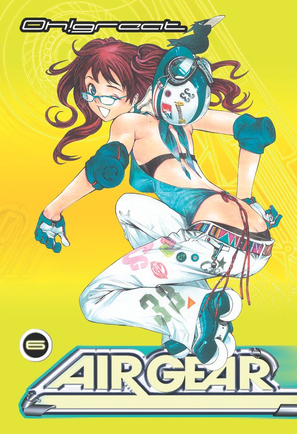 Cover Art for 9780099506317, Air Gear volume 6 by Oh! Great