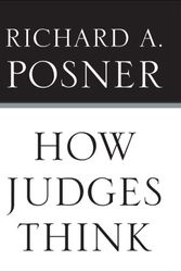 Cover Art for 9780674028203, How Judges Think by Richard A. Posner