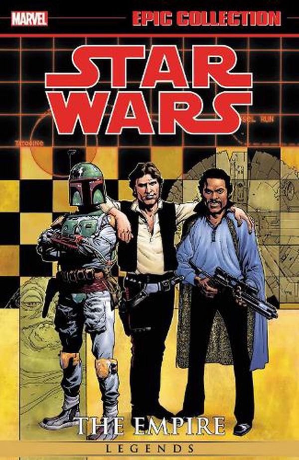 Cover Art for 9781302946012, Star Wars Legends Epic Collection: The Empire Vol. 7 by Tom Taylor, Scott Allie, Mike Kennedy, Ron Marz