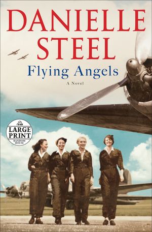 Cover Art for 9780593503836, Flying Angels by Danielle Steel