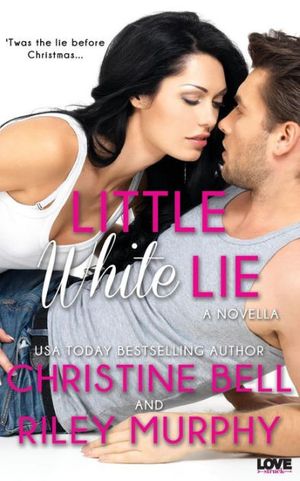 Cover Art for 9781511598705, Little White Lie by Stephen Patricia Peter Stephen Patricia Peter Stephen Patricia Peter Murphy Murphy, Christine Bell