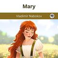 Cover Art for B0C1PD1D5J, Mary by Vladimir Nabokov