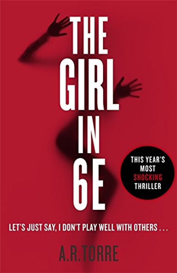 Cover Art for 9781409153498, The Girl in 6E by A.R. Torre
