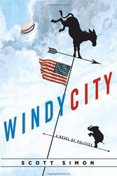 Cover Art for 9781400065578, Windy City by Scott Simon