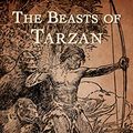 Cover Art for B085RNF69G, The Beasts of Tarzan by Edgar Rice Burroughs