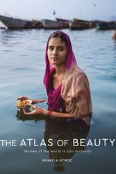 Cover Art for 9781846149412, The Atlas of Beauty by Mihaela Noroc