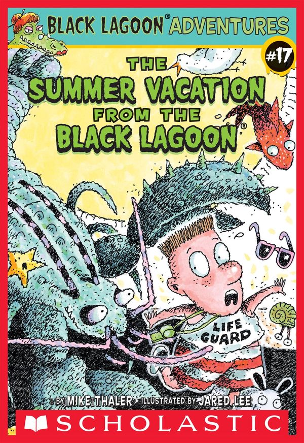 Cover Art for 9780545375610, The Summer Vacation from the Black Lagoon by Jared Lee, Mike Thaler