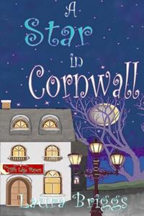 Cover Art for 9781370716807, A Star in Cornwall by Laura Briggs