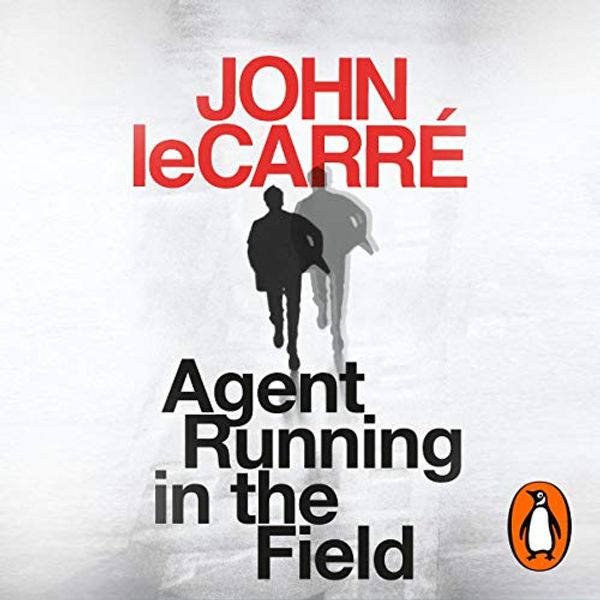 Cover Art for B07L8J2GK9, Agent Running in the Field by John Le Carré