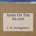 Cover Art for 9781974529483, Anne of the Island by Lucy Maud Montgomery