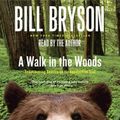 Cover Art for 9780553455922, A Walk in the Woods by Bill Bryson