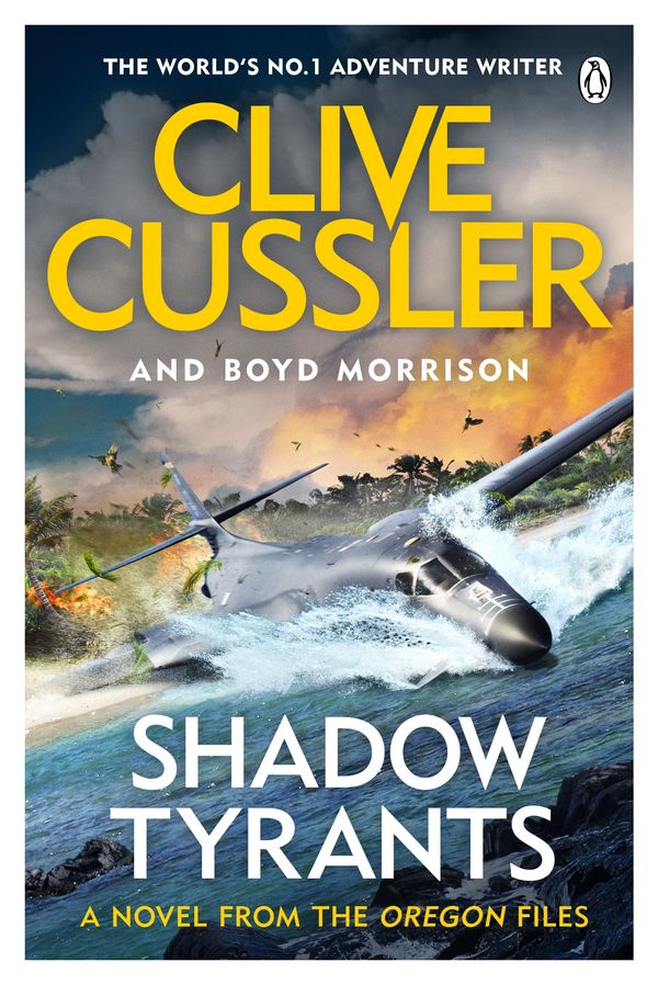 Cover Art for 9781405937092, Shadow Tyrants by Clive Cussler, Boyd Morrison
