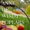 Cover Art for B07JYG8HQ5, Anne of Windy Poplars by Lucy Maud Montgomery