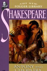 Cover Art for 9780671039165, Antony and Cleopatra (The New Folger Library Shakespeare) by William Shakespeare