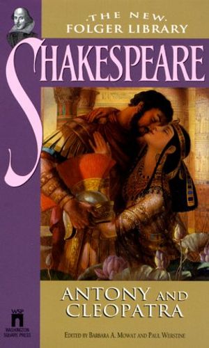 Cover Art for 9780671039165, Antony and Cleopatra (The New Folger Library Shakespeare) by William Shakespeare