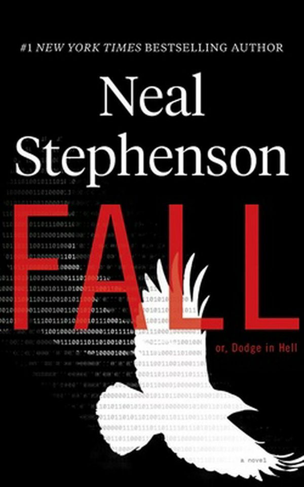 Cover Art for 9781511328432, Fall, or Dodge in Hell: Library Edition by Neal Stephenson