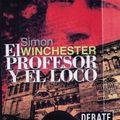 Cover Art for 9788483061565, El Profesor y El Loco by Simon Winchester