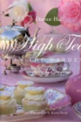 Cover Art for 9780646475691, High Tea in the Garden by Dianne Hall