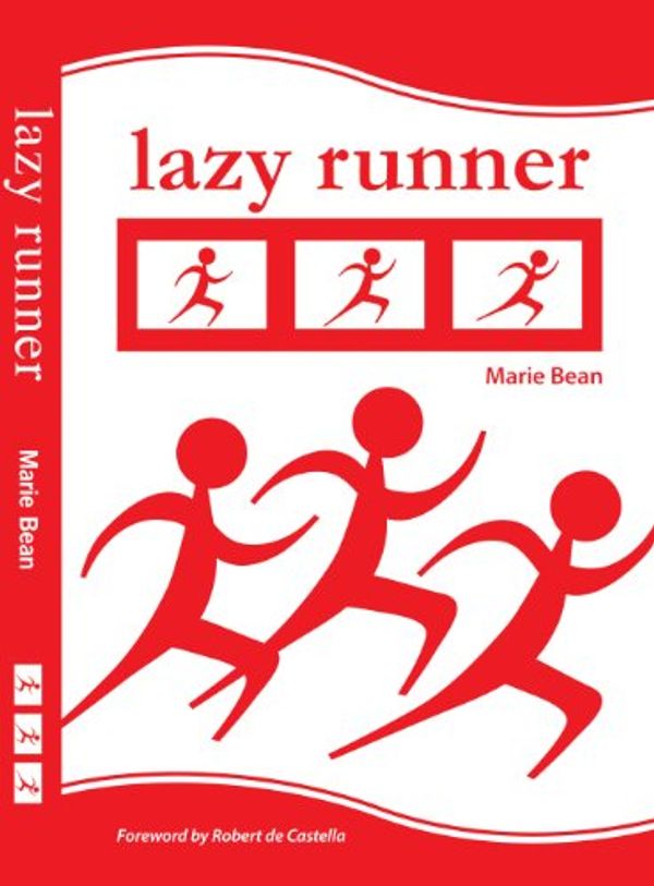 Cover Art for B00B19L4JA, Lazy Runner by Bean, Marie