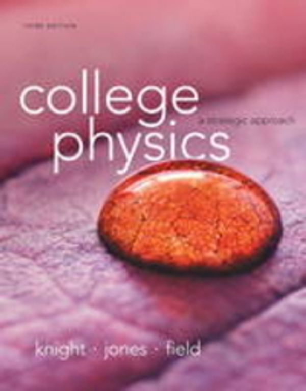 Cover Art for 9780321902559, College Physics by Randall D Knight
