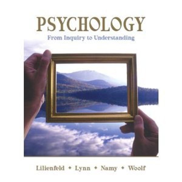 Cover Art for 9781256287797, Psychology: From Inquiry to Understanding by Unknown