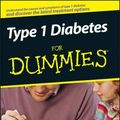 Cover Art for 9780470178119, Type 1 Diabetes For Dummies by Alan L. Rubin
