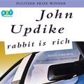 Cover Art for 9781415958575, Rabbit Is Rich by Professor John Updike