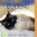 Cover Art for 0191091372203, The Dalai Lama's Cat and the Art of Purring by Michie David