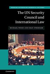 Cover Art for 9781108483490, The UN Security Council and International Law by Michael Wood, Eran Sthoeger