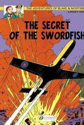 Cover Art for 0884603732328, By Jacobs, Edgar P. The Secret of the Swordfish Part 1: Blake & Mortimer Vol. 15 (The Adventures of Blake & Mortimer) (2013) Paperback by By (author) Edgar P. Jacobs