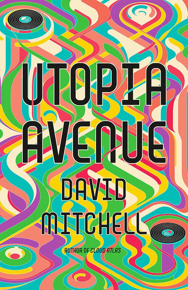 Cover Art for 9781444799439, Utopia Avenue by David Mitchell