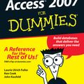 Cover Art for 9781118050880, Access 2007 For Dummies by Laurie A. Ulrich, Ken Cook, John Kaufeld