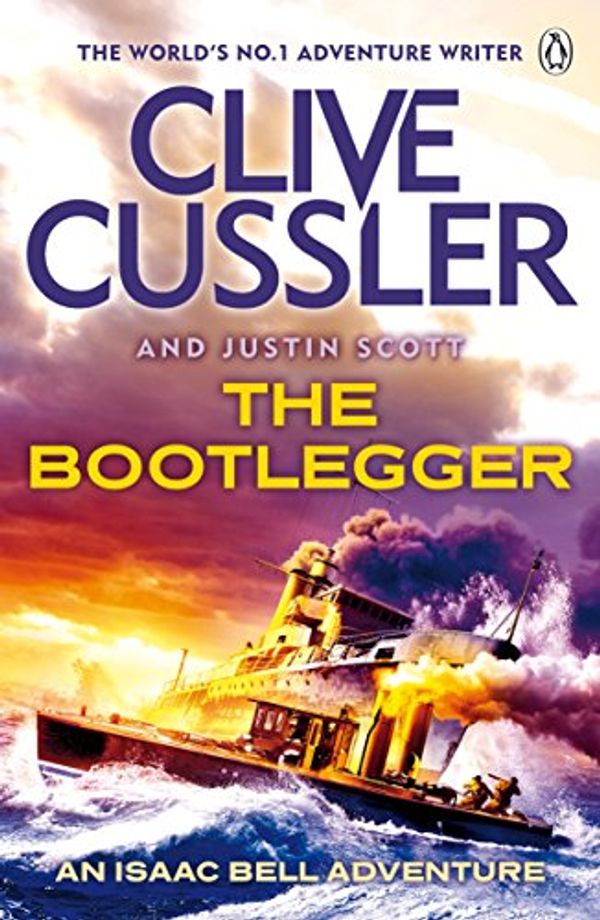 Cover Art for B00I4HABK0, The Bootlegger by Clive Cussler, Justin Scott