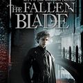 Cover Art for 9781491548936, The Fallen Blade: Act One of the Assassini by Jon Courtenay Grimwood