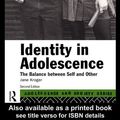 Cover Art for 9780203346860, Identity in Adolescence by Jane Kroger