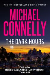 Cover Art for 9781761065484, The Dark Hours by Michael Connelly
