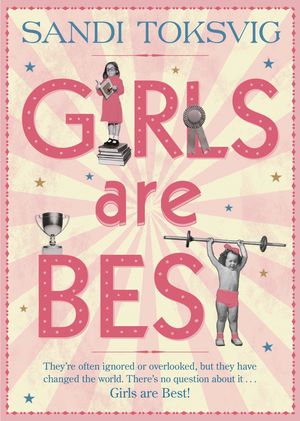 Cover Art for 9781862304291, Girls are Best by Sandi Toksvig