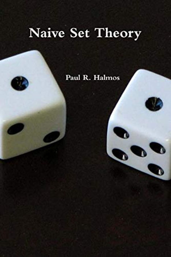 Cover Art for 9780464978558, Naive Set Theory by Paul R Halmos