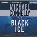 Cover Art for B005MH31L6, Black Ice by Michael Connelly Unabridged CD Audiobook (Harry Bosch Mystery Series) by Michael Connelly