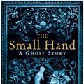 Cover Art for 9781846682360, The Small Hand by Susan Hill