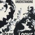 Cover Art for 9781447486275, An Essay Concerning Human Understanding by John Locke