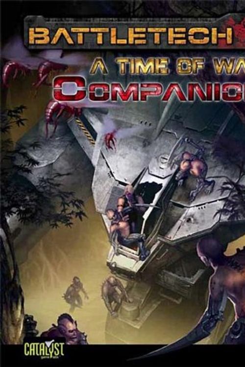 Cover Art for 9781934857977, Battletech a Time of War Companion by Catalyst Game Labs