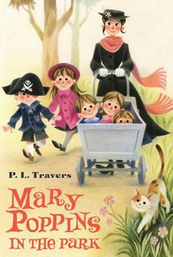 Cover Art for 9780544513846, Mary Poppins in the Park by P. L. Travers