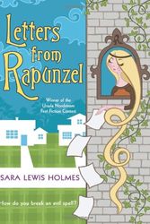 Cover Art for 9780060780739, Letters from Rapunzel by Sara Lewis Holmes