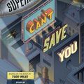 Cover Art for 9781535955614, Superheroes Can't Save You: Study Guide by Jared Musgrove