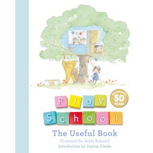 Cover Art for 9780733334375, The Useful Book50th Anniversary Edition by Play School